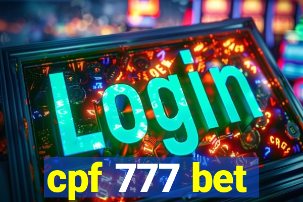 cpf 777 bet